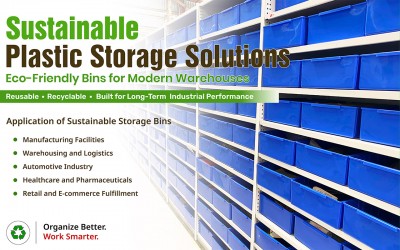 Sustainable Plastic Storage Solutions: Eco-Friendly Bins for Modern Warehouses